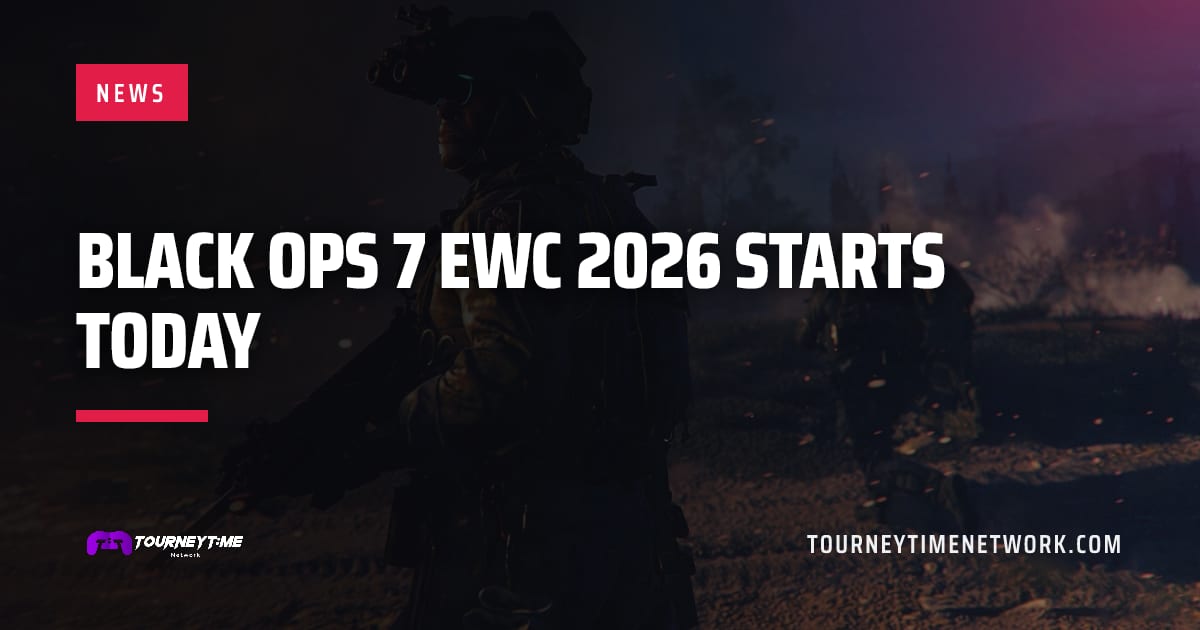 Black Ops 7 EWC 2026 starts today — Tourney Time Network