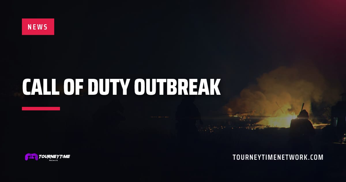 Call of Duty OUTBREAK — Tourney Time Network