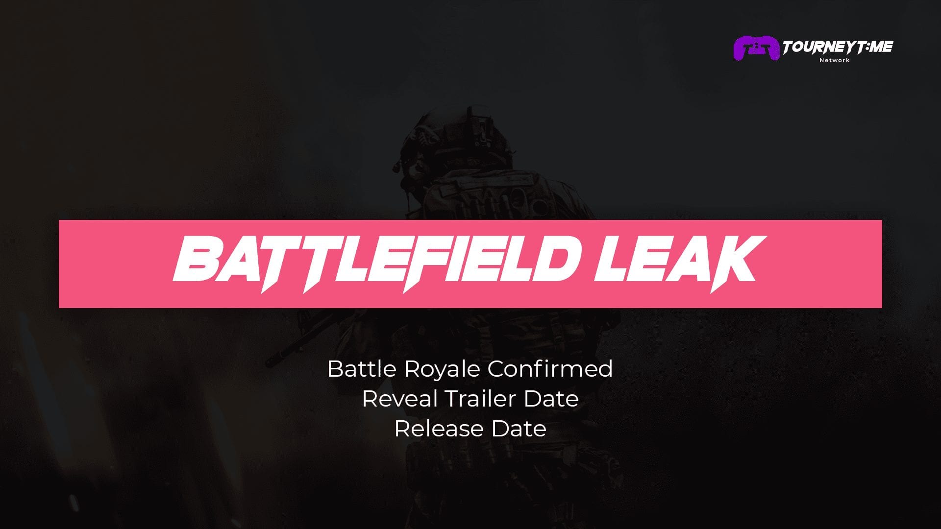 Battlefield Leak
